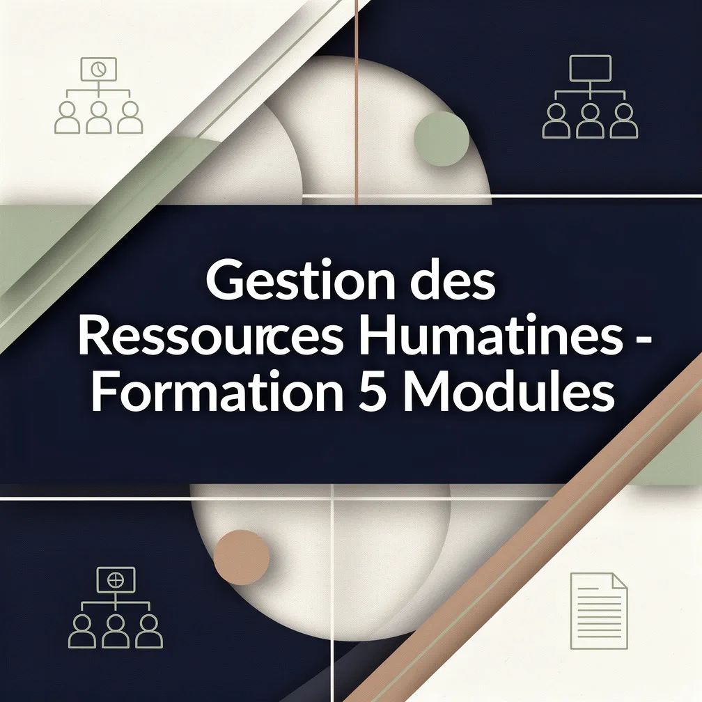 Gestion des Ressources Humaines - Formation 5 Modules