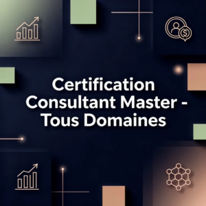 Certification Consultant Master - Tous Domaines