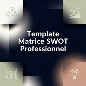 Template Matrice SWOT Professionnel