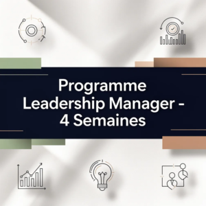 Programme Leadership Manager - 4 Semaines